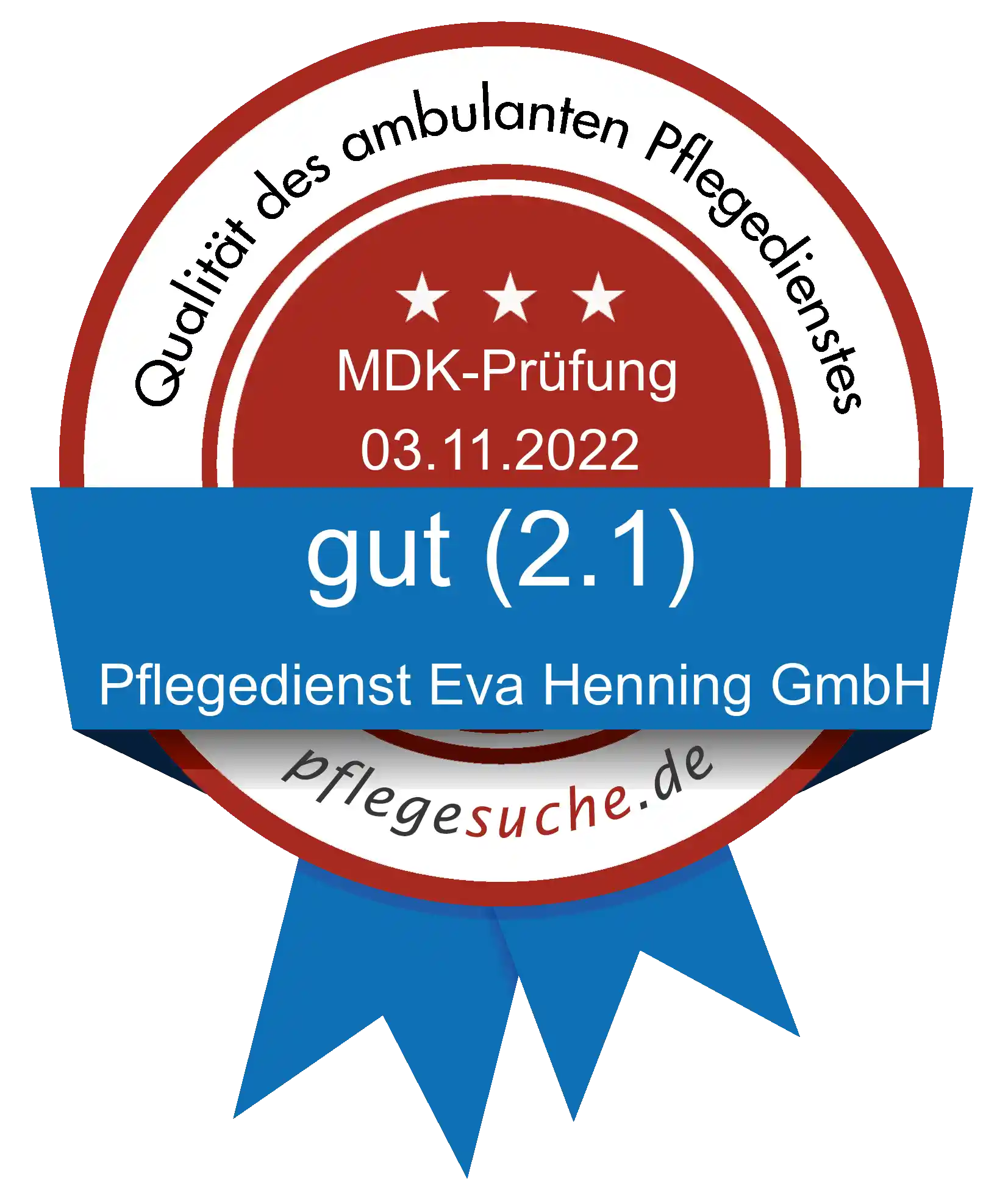 Siegel Benotung: Pflegedienst Eva Henning GmbH