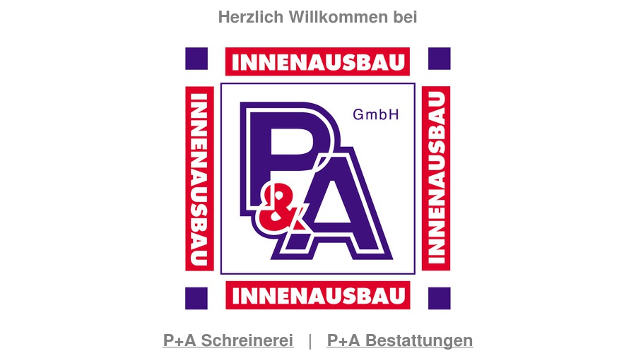 P+A Innenausbau GmbH