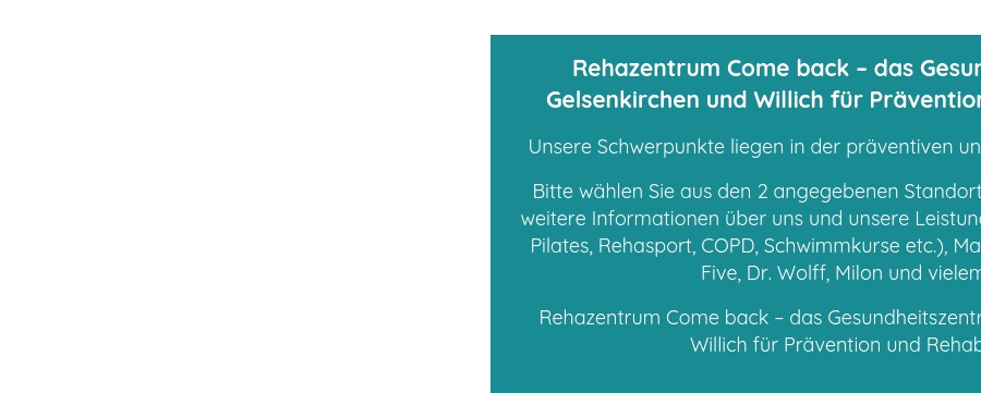 Rehazentrum Come back GmbH