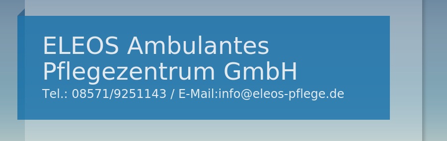 ELEOS Ambulantes Pflegezentrum GmbH